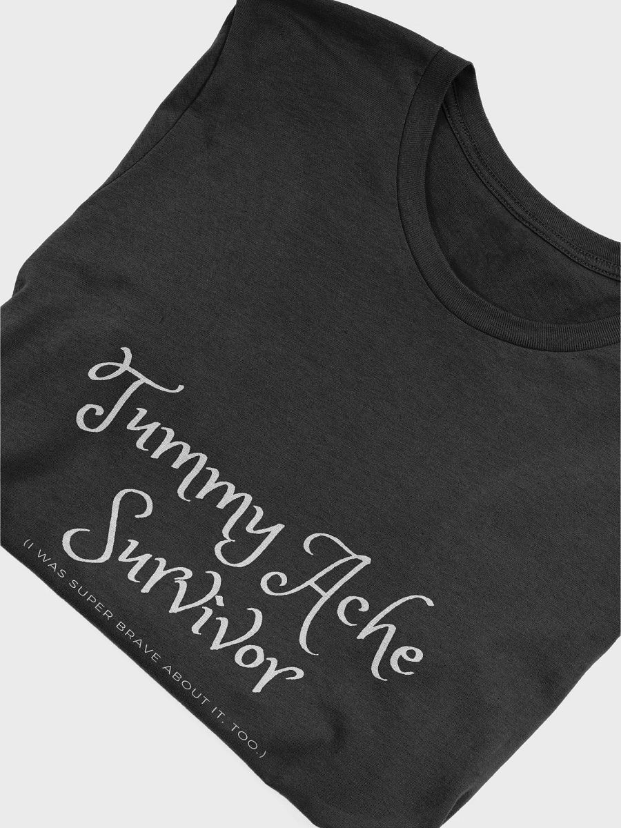 Tummy Ache Survivor Shirt product image (5)
