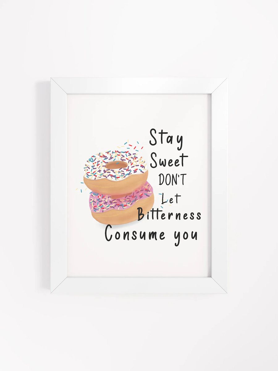 Stay Sweet Framed Matte Poster product image (4)