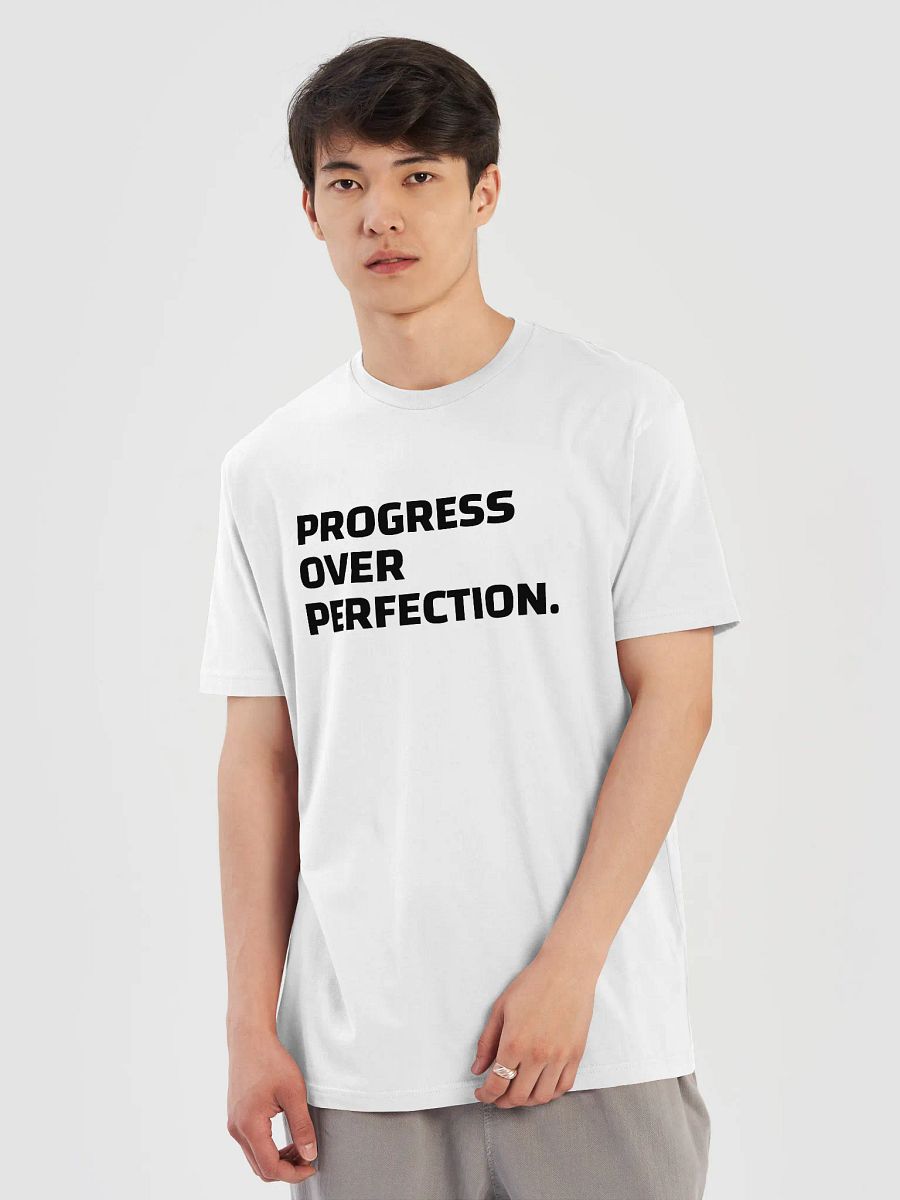 "Progress Over Perfection" | TSHIRT product image (5)