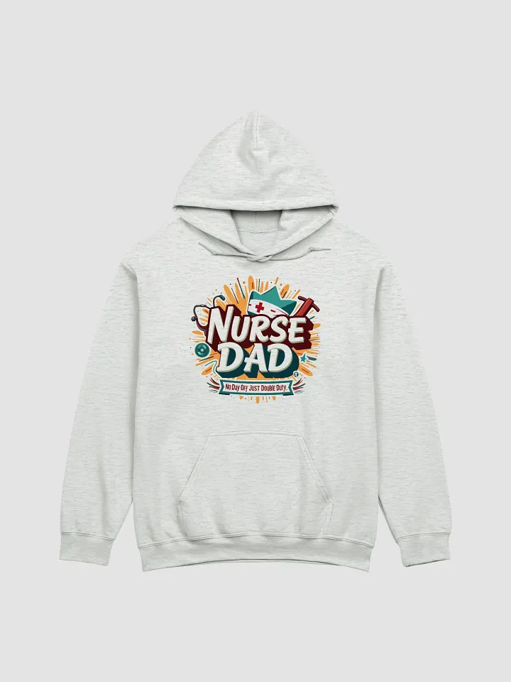 Nurse Dad Double Duty Hoodie product image (1)