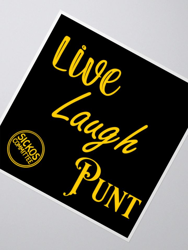 Live Laugh Punt Sticker (3 Sizes) product image (2)