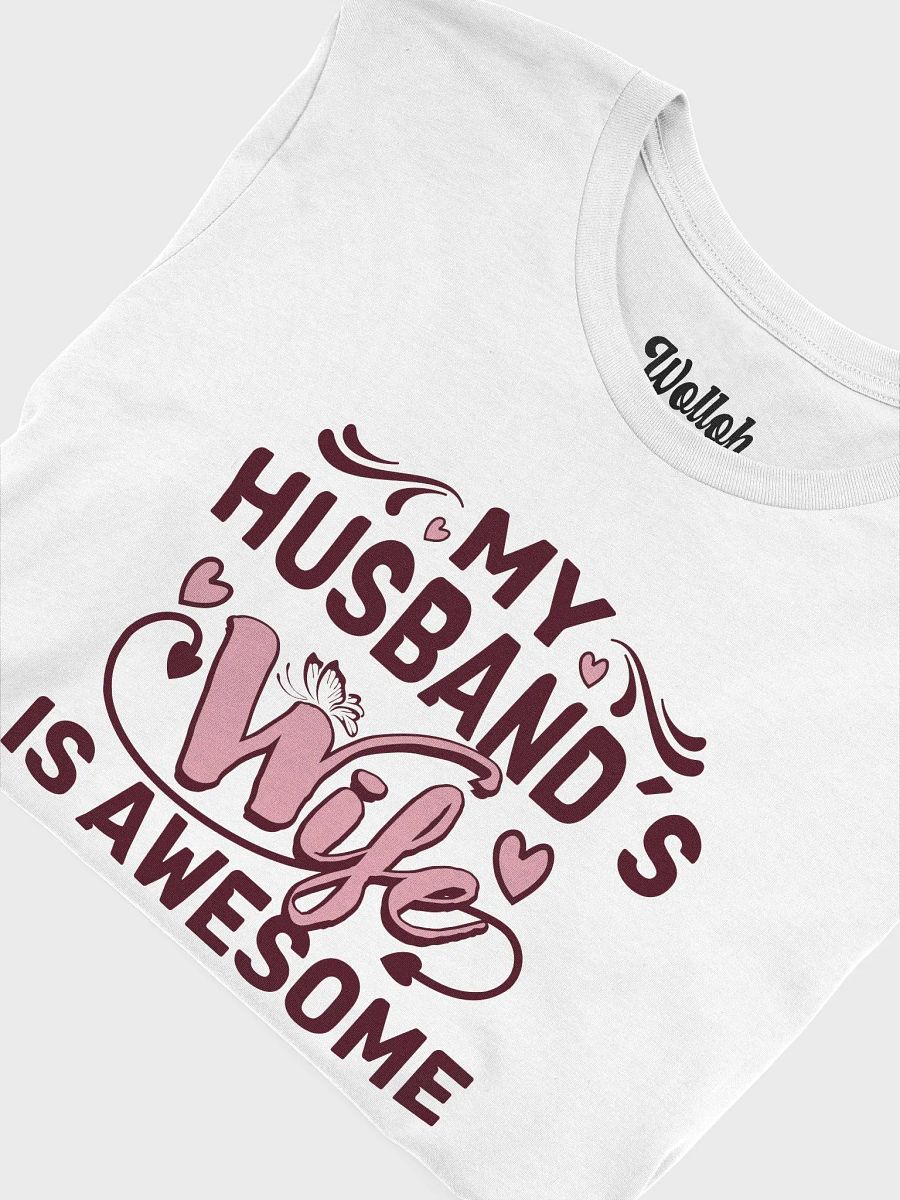 My Husband’s Wife Is Awesome - Valentine’s Day gifts for wives product image (6)