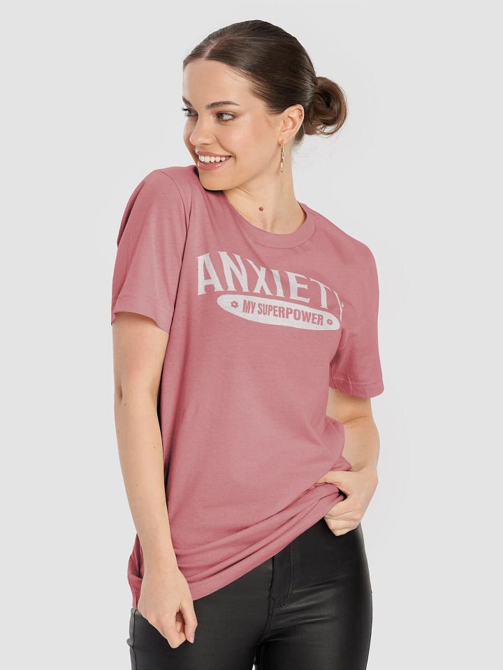 Anxiety My Superpower T-Shirt product image (2)