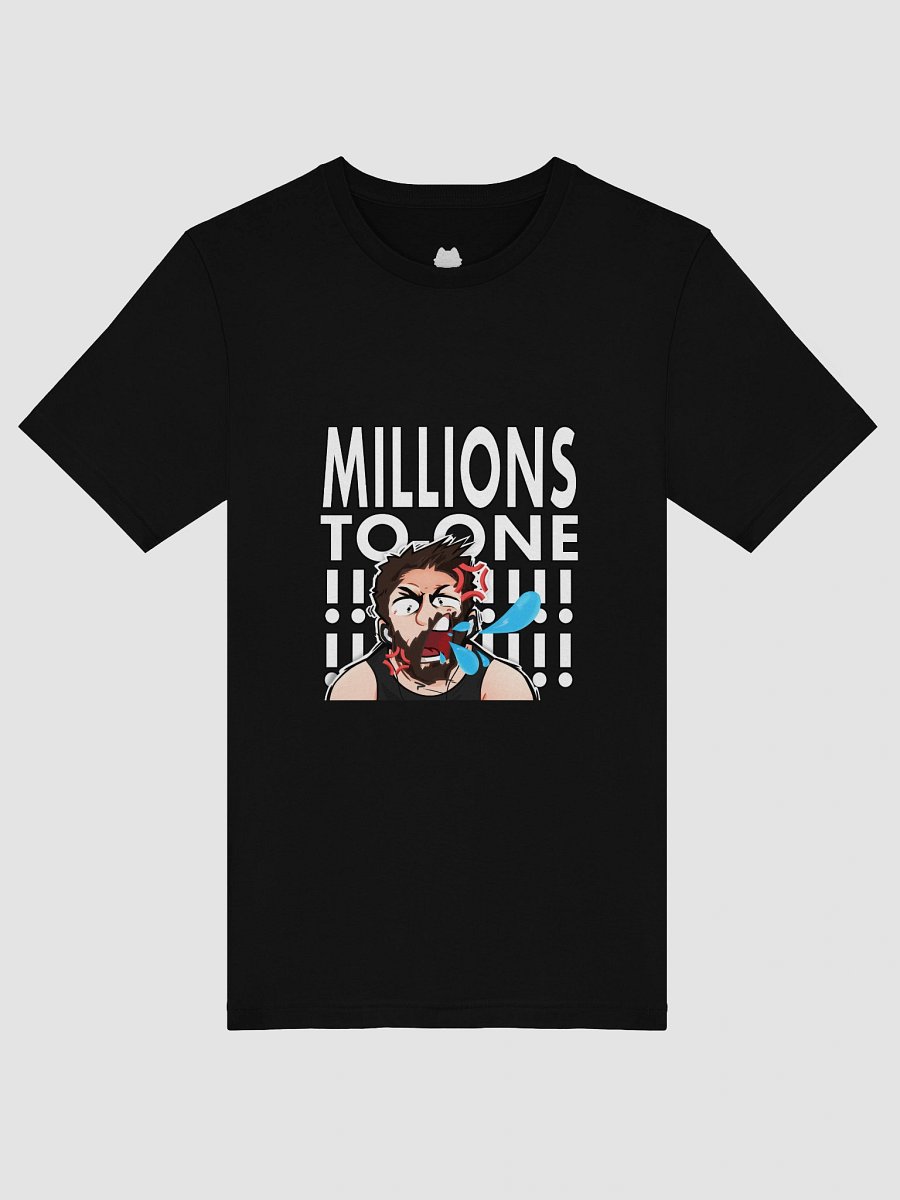 Millions to One! T-Shirt product image (53)