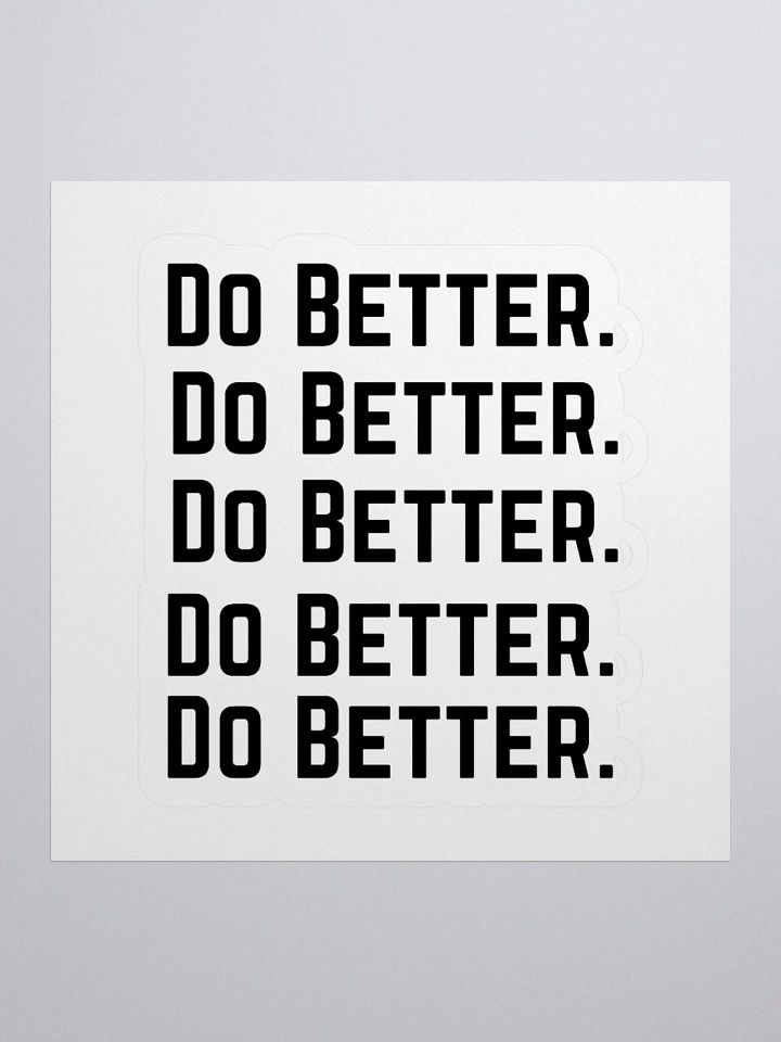 Do Better. Stickers product image (1)