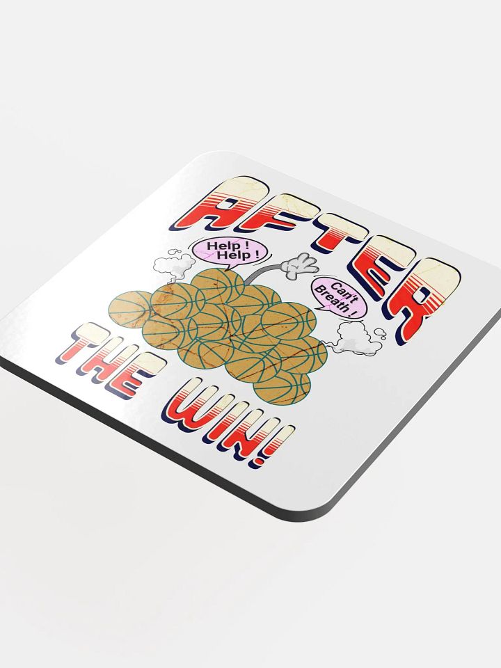 After The Win Basketball Hoops Hilarity Glossed Coaster product image (1)