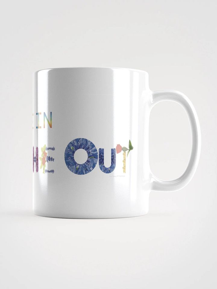 Breathe In, Breathe Out mug product image (2)