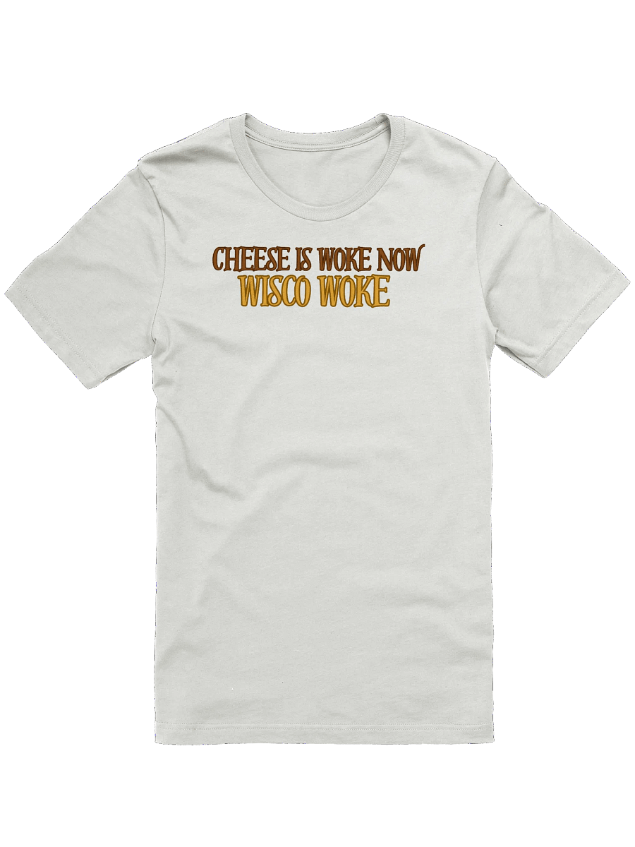 SC Win, Cheese is Woke Now (Words Only), White Tee product image (7)
