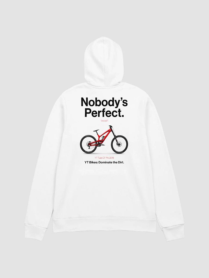 Nobody's Perfect - YT Tues CF Pro Hoodie! product image (1)