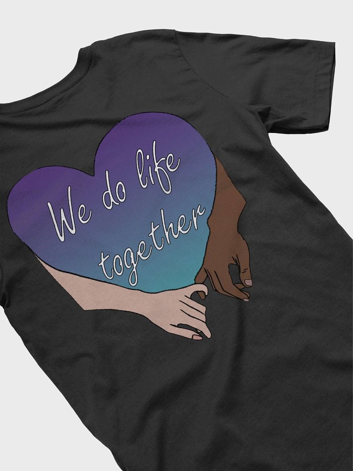 "We Do Life Together" Unisex T-Shirt product image (1)