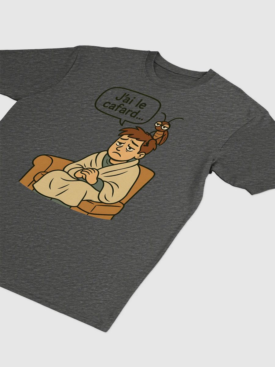 Avoir le cafard To feel depressed t-shirt by dark alphabet product image (3)