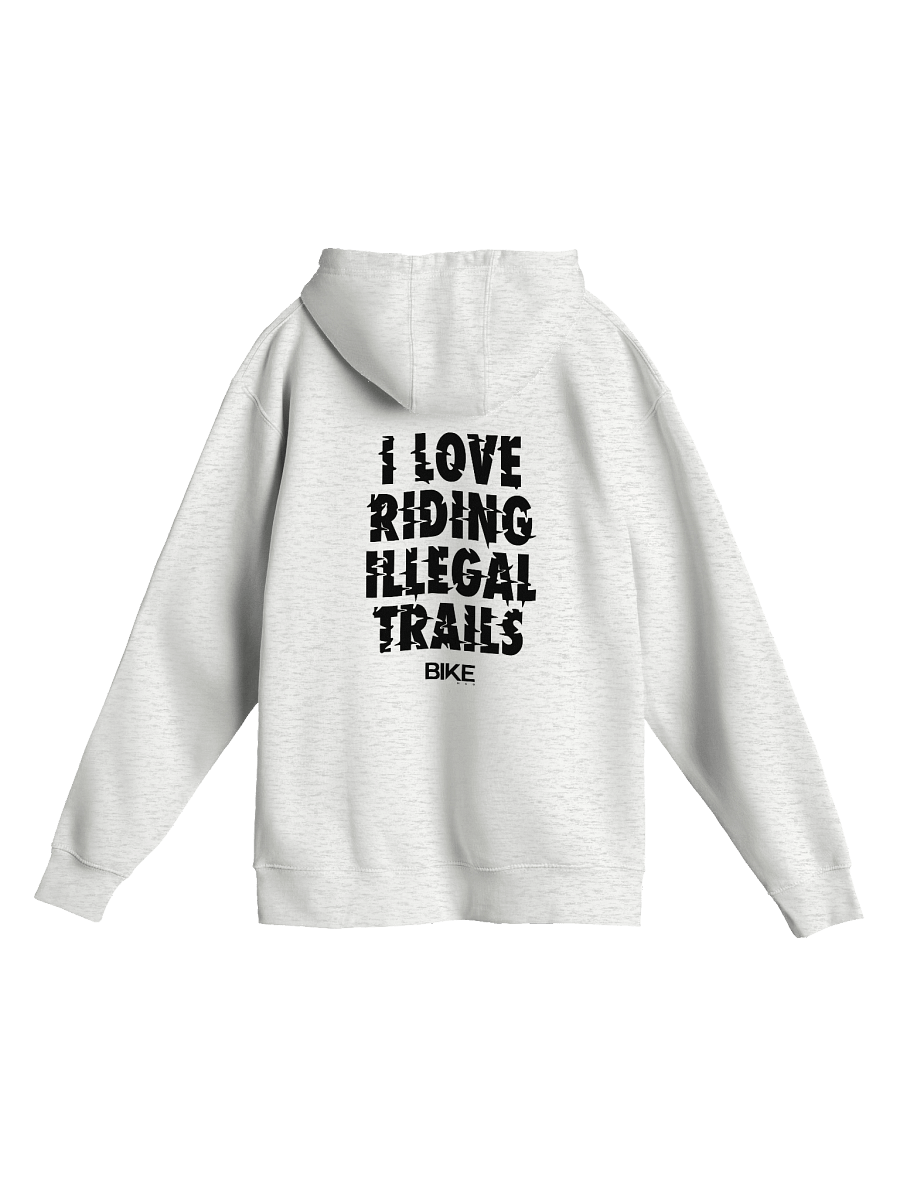 I Love Riding Illegal Trails Hoodie (Dark Logo) product image (1)