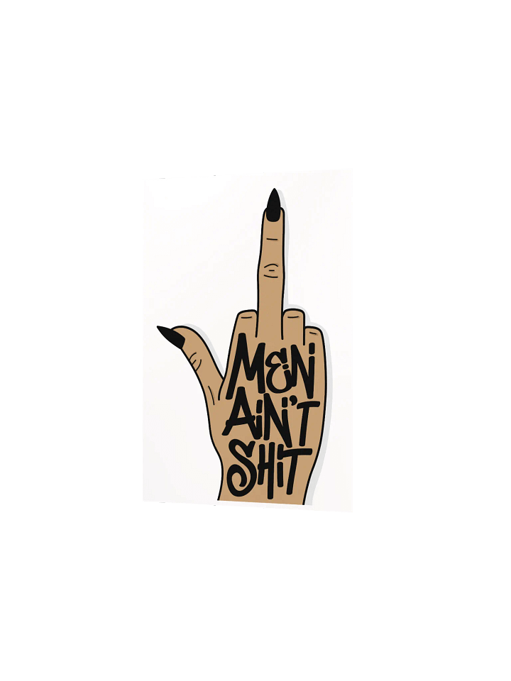 Men Ain't Sh*t Print | Funny Merch product image (2)