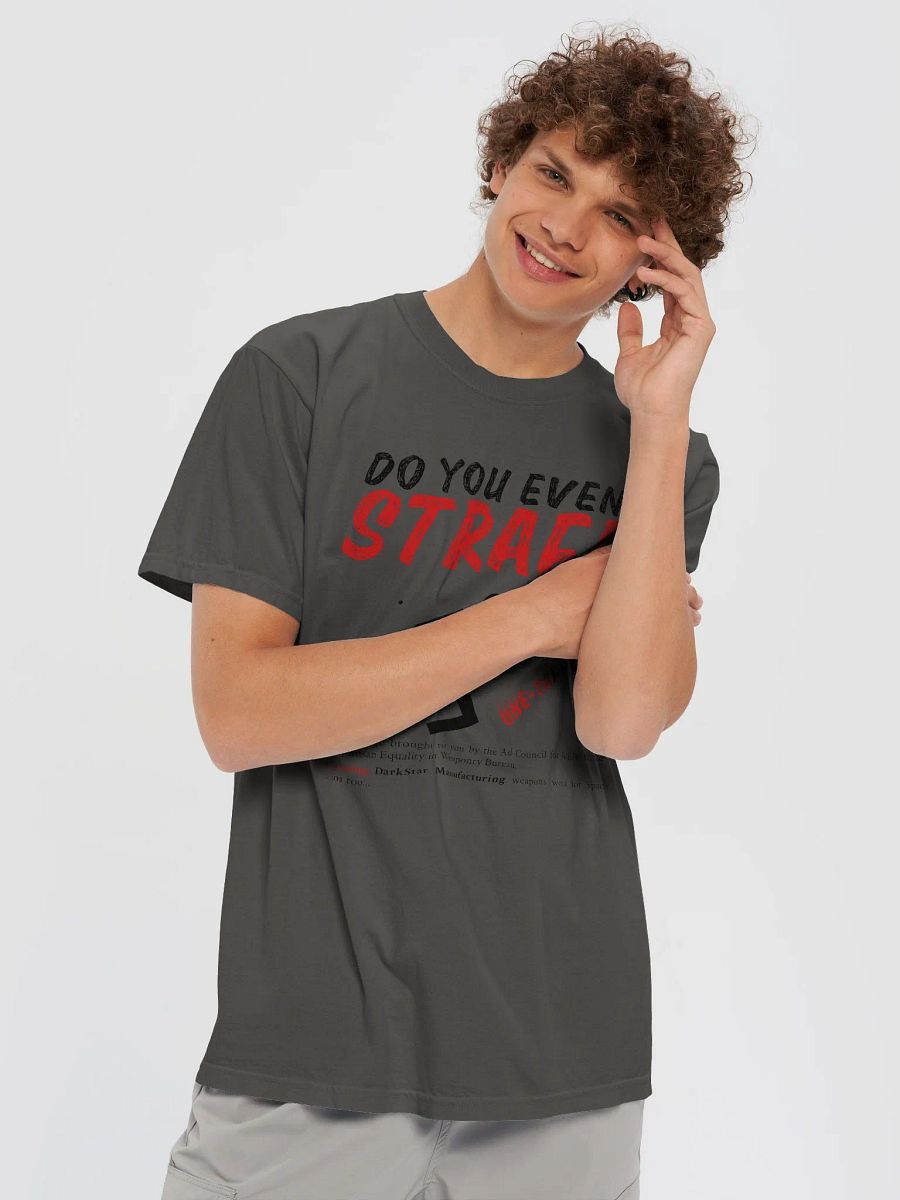 Do You Even Strafe Bro? T-Shirt product image (5)