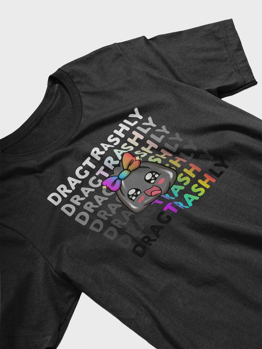 DragTRASHly Pride T-Shirt product image (3)