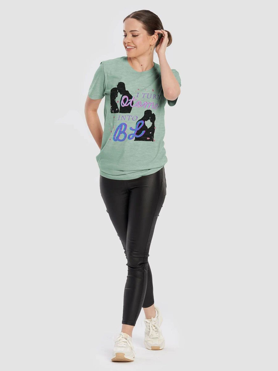 I Turn Otome Into BL - Soft Unisex T-Shirt product image (10)