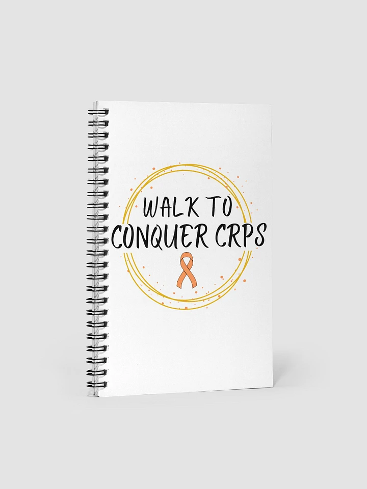 OFFICIAL Walk To Conquer CRPS Notebook (140 Pages) product image (1)