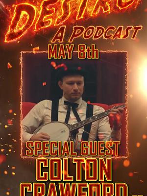 Episode 4 with @Colton Crawford is in 2 weeks! Mark your calendars cause you ain't gonna want to miss this chat with @The Dead South's one and only banjo Shredder! Wednesday, May 8th @ 7PM Central Kick.com/destrox88x #fyp #foryoupage #foryou #podcast 