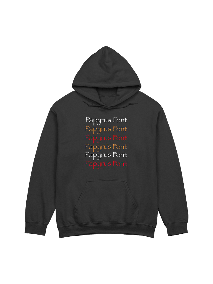 Papyrus Font Hoodie product image (1)