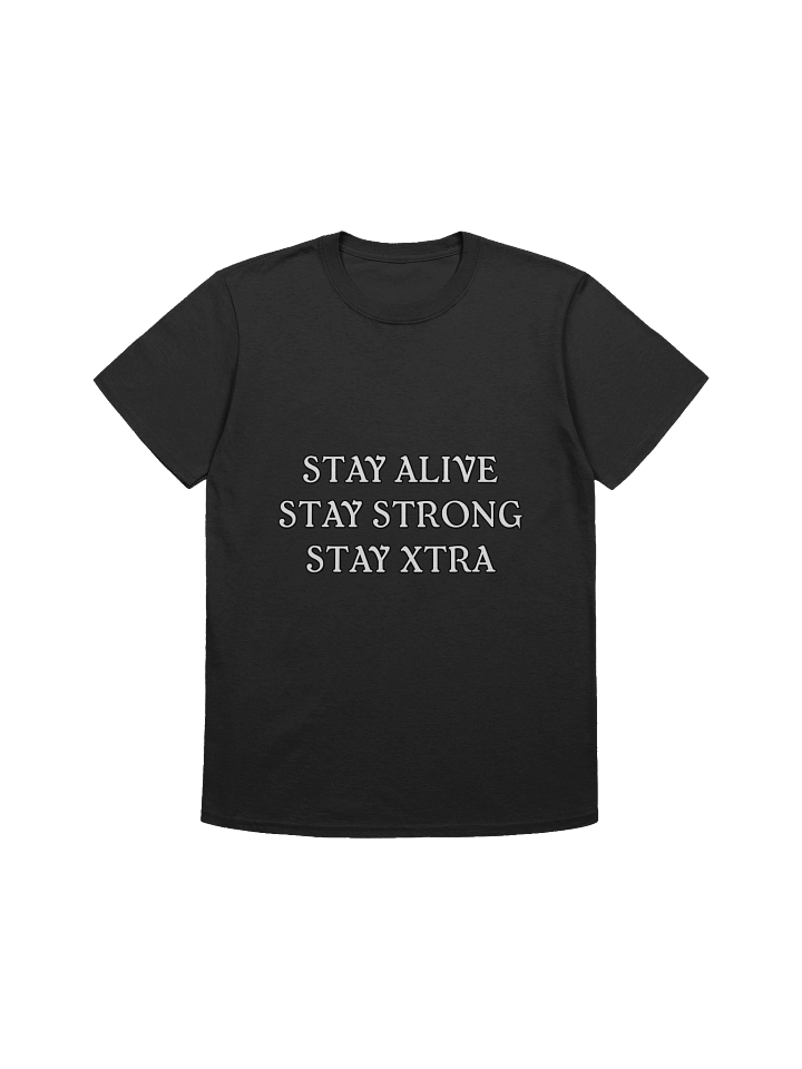 Stay Xtra Shirt product image (1)