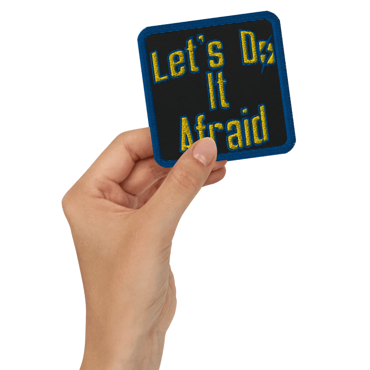 Let's Do It Afraid Morale Patch product image (2)