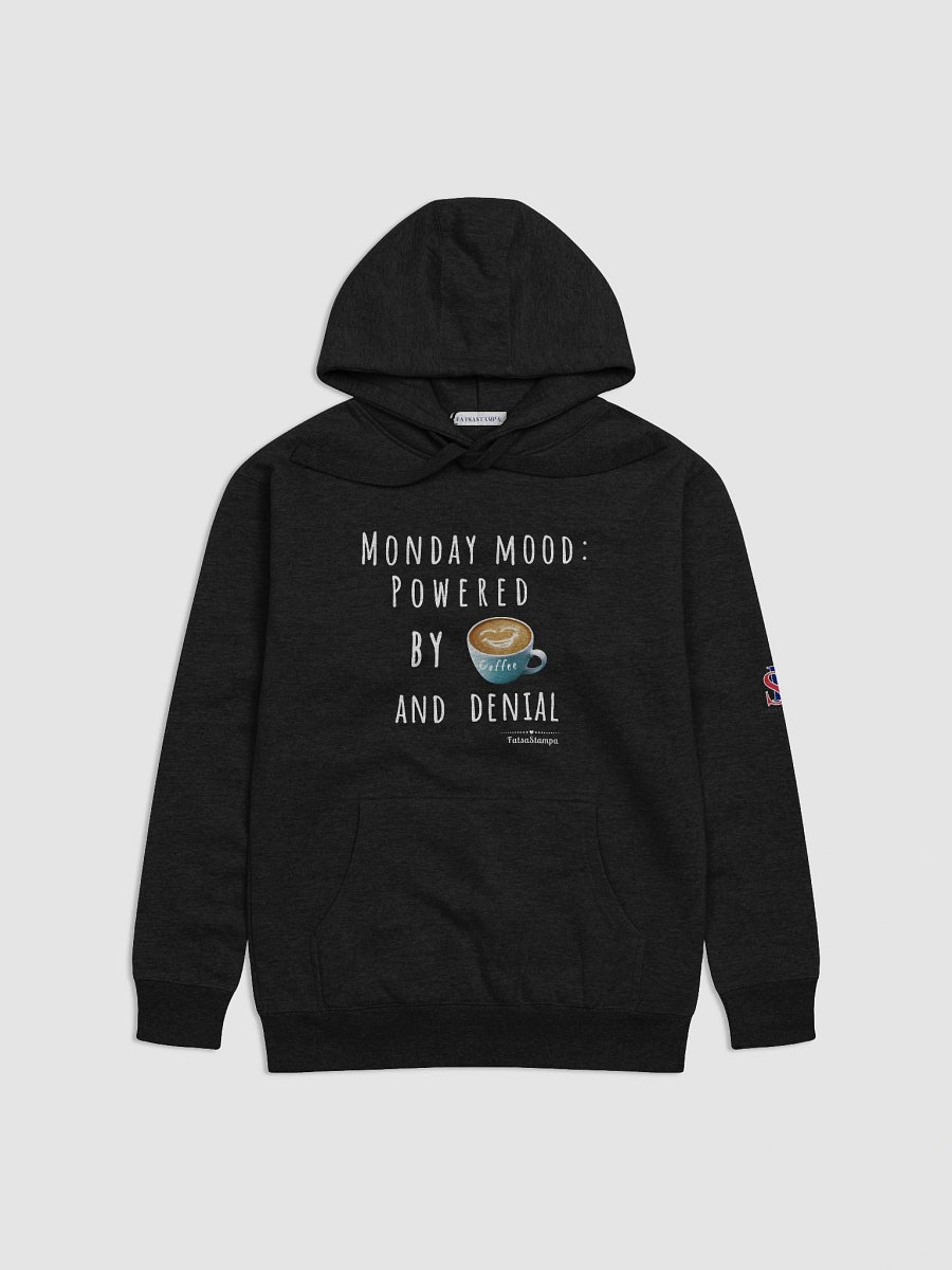 Monday Mood Powered by ☕ and Denial” Hoodie – Funny Coffee-Themed Graphic product image (1)