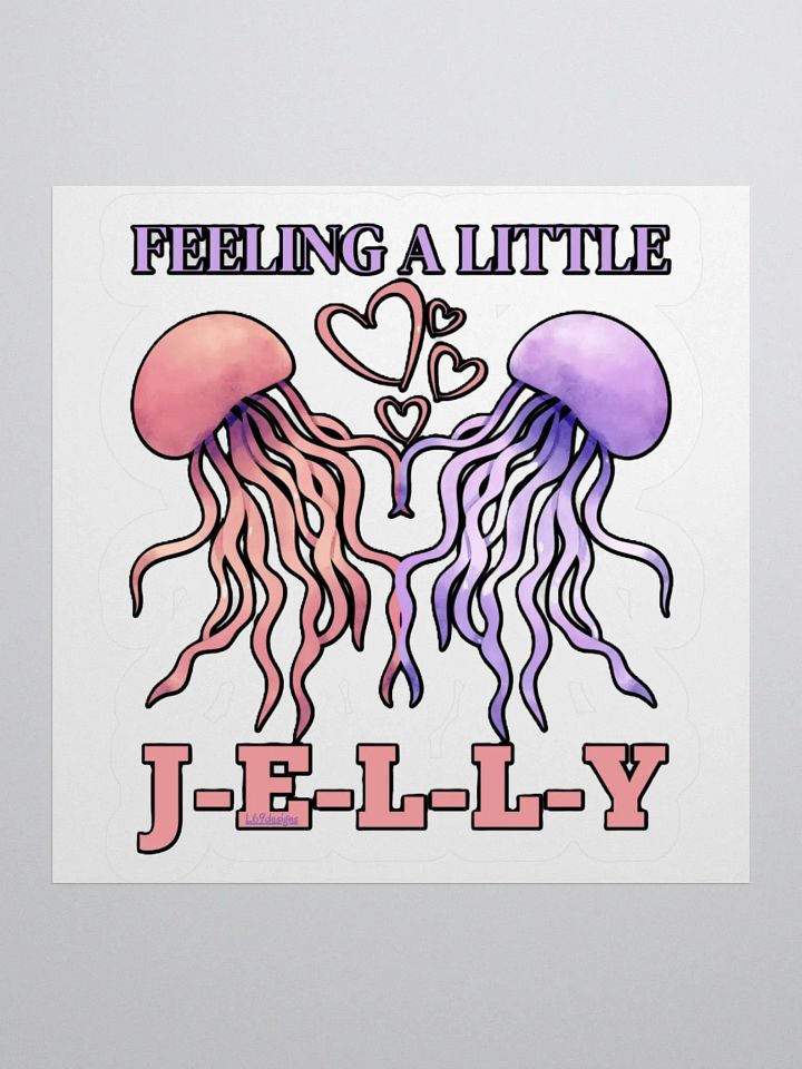 FEELING A LITTLE JELLY product image (2)