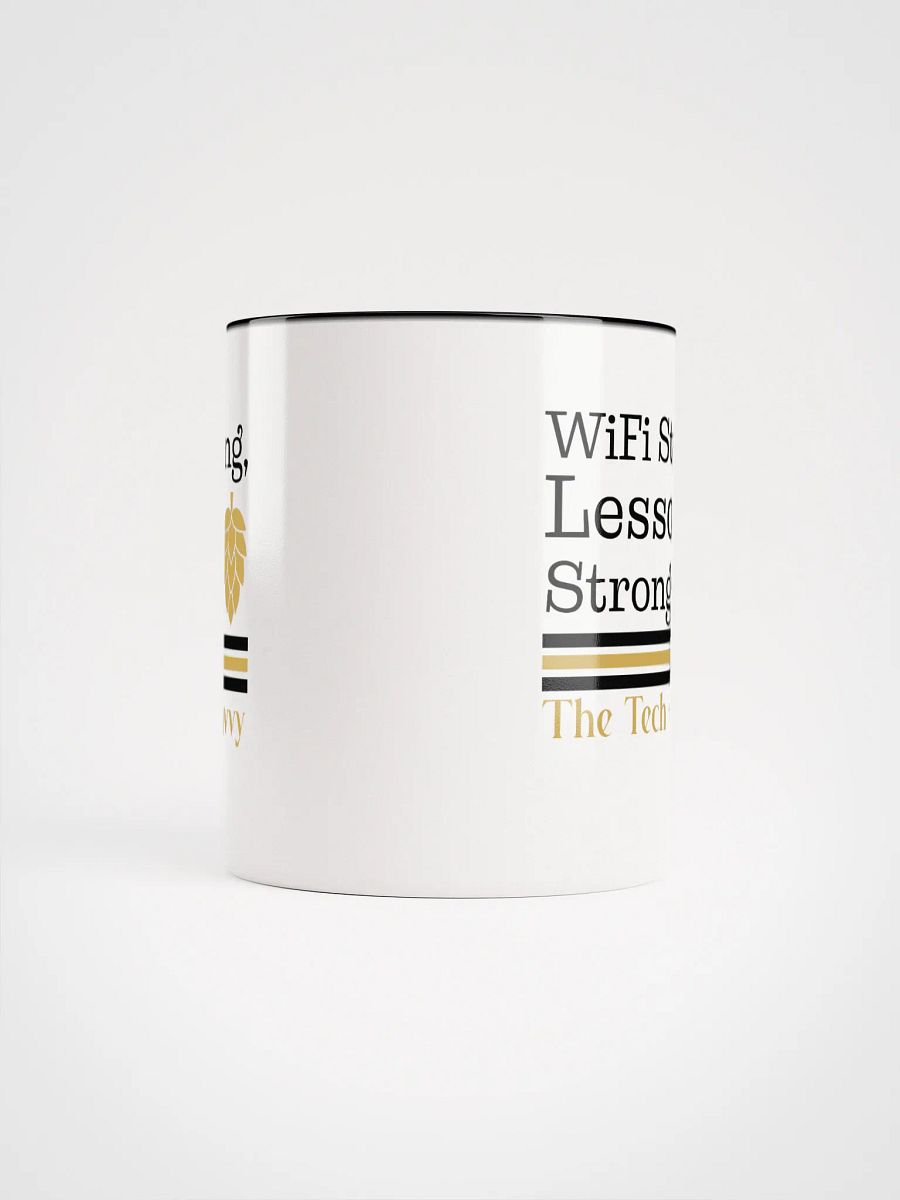 Wifi is Strong, Lesson Stronger, Teacher Student Ceramic Mug product image (5)
