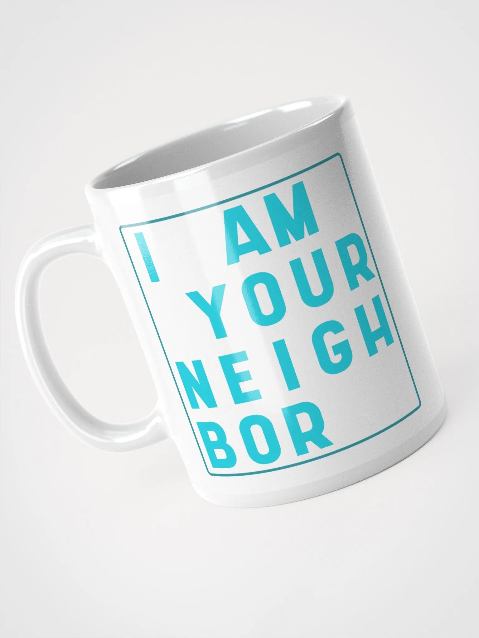 I Am Your Neighbor Mug product image (1)