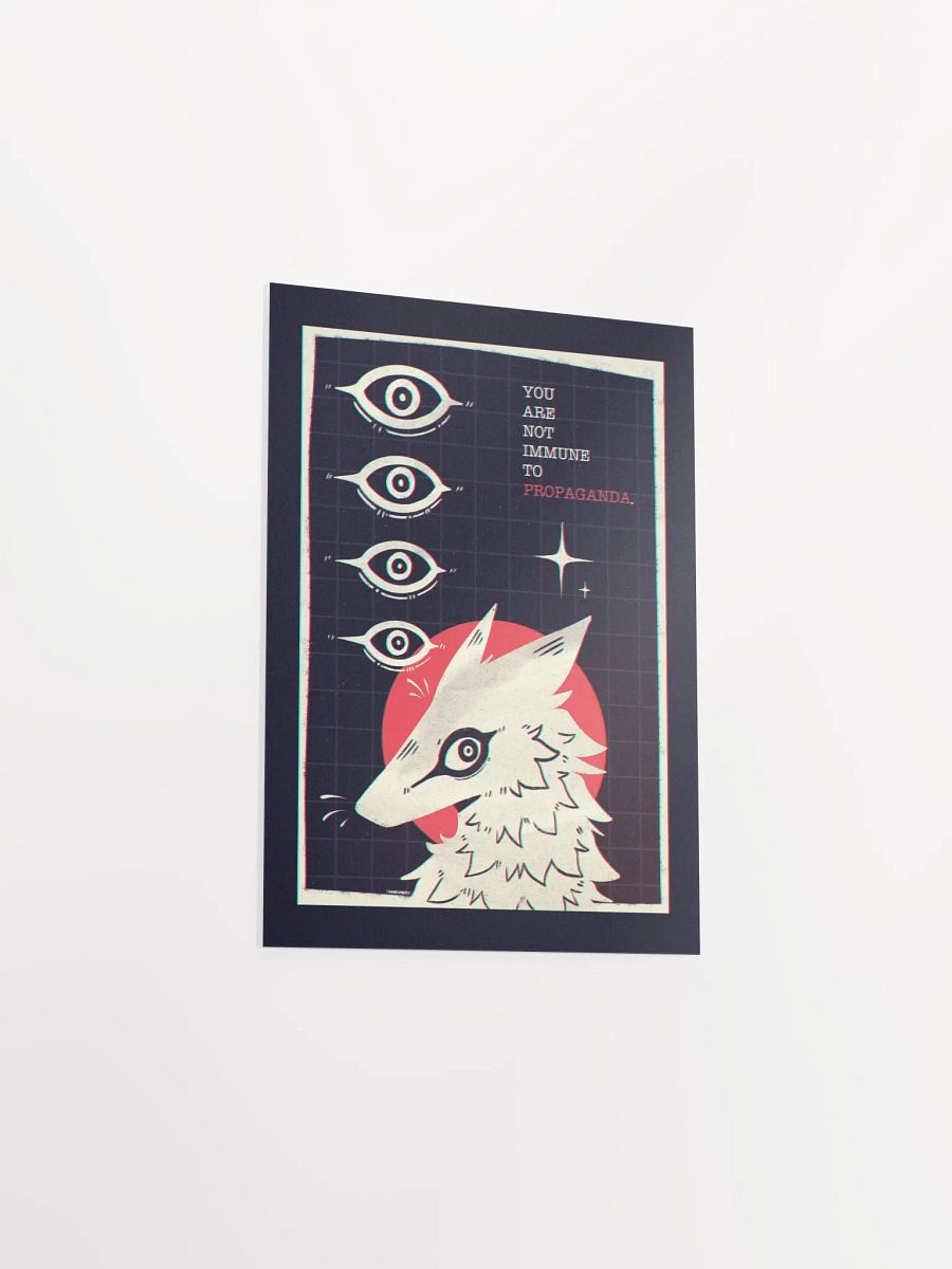 You are not immune to propaganda Poster product image (14)
