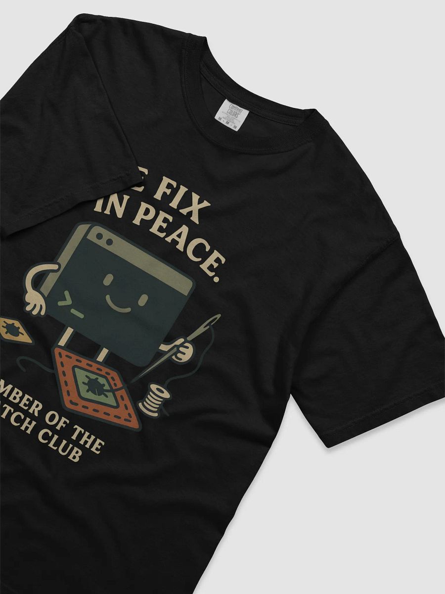 We Fix in Peace – Patch Club T-Shirt product image (3)
