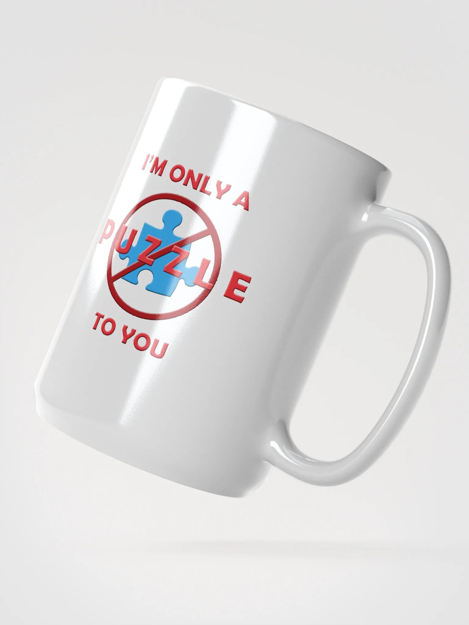 Only a Puzzle to You Mug product image (2)