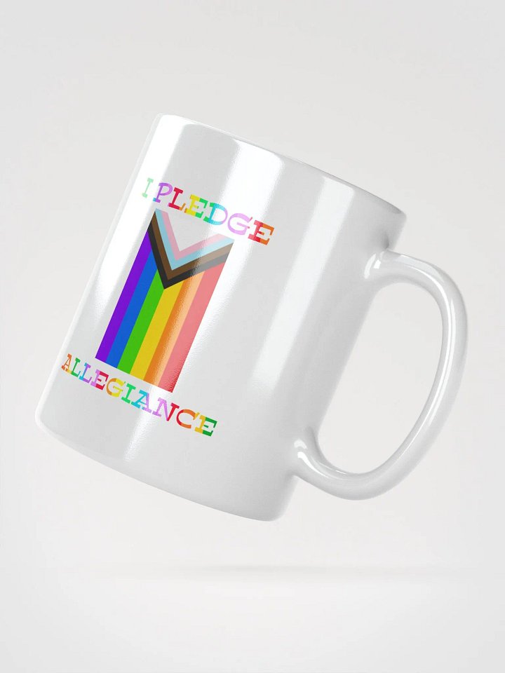 I Pledge Allegiance To Progress Mug product image (4)