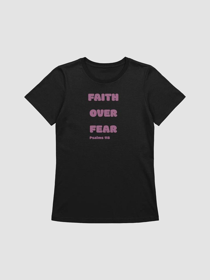 Faith over fear T-shirt product image (1)