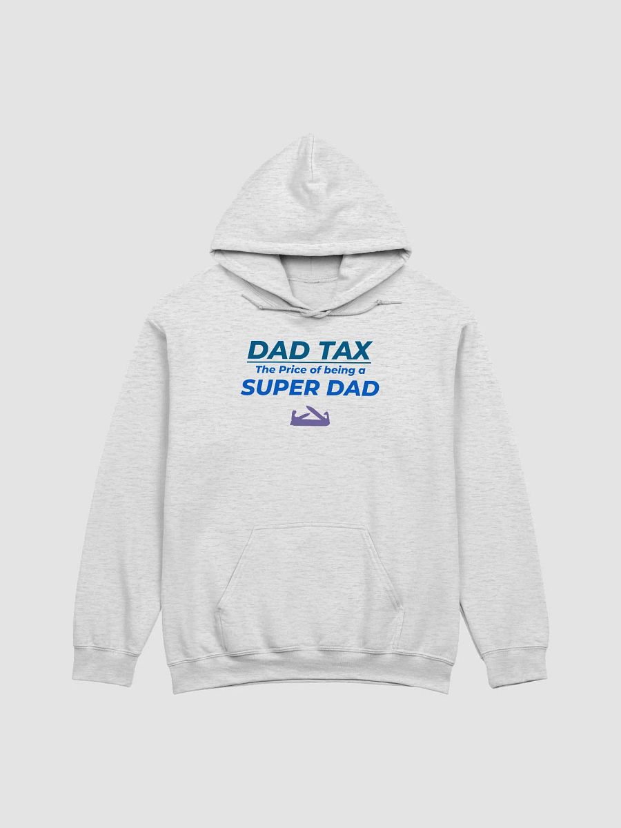 DAD TAX The Price of Being a Super Dad product image (5)