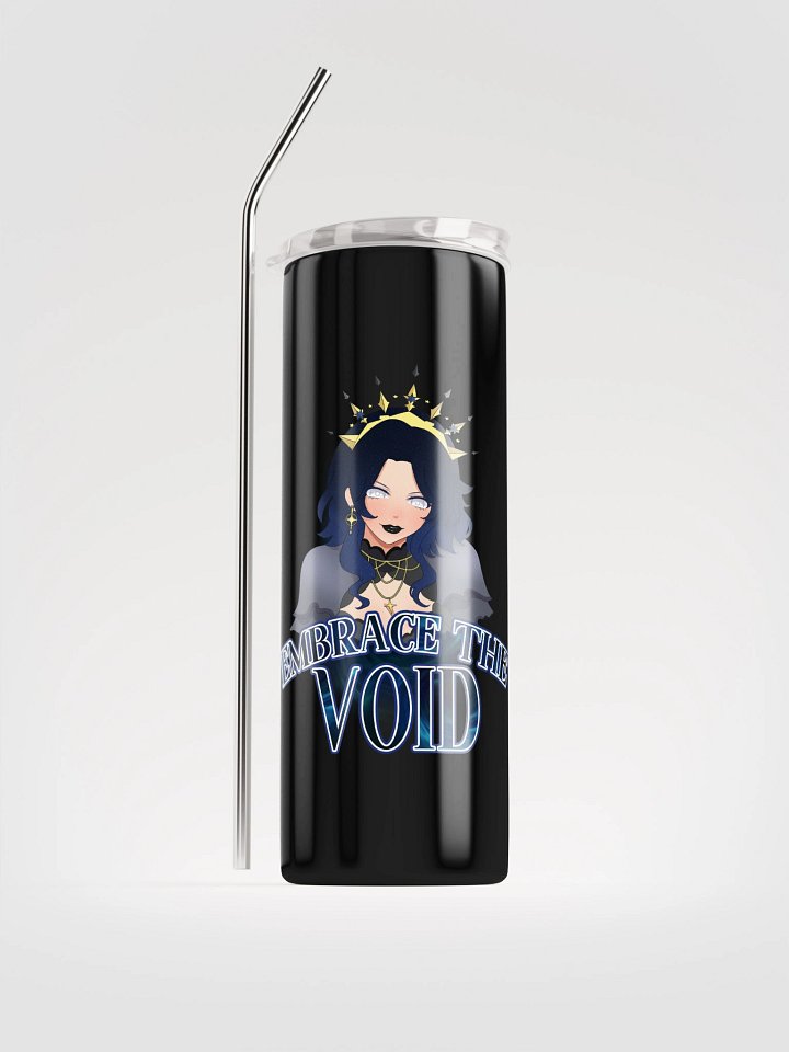 "Embrace the Void" Queen Umbra Stainless Steel Tumbler product image (1)