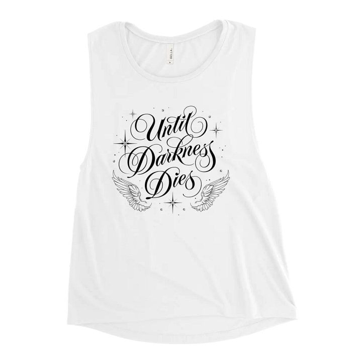 Until Darkness Dies (wings design) Bella+Canvas Women's Flowy Muscle Tank product image (46)