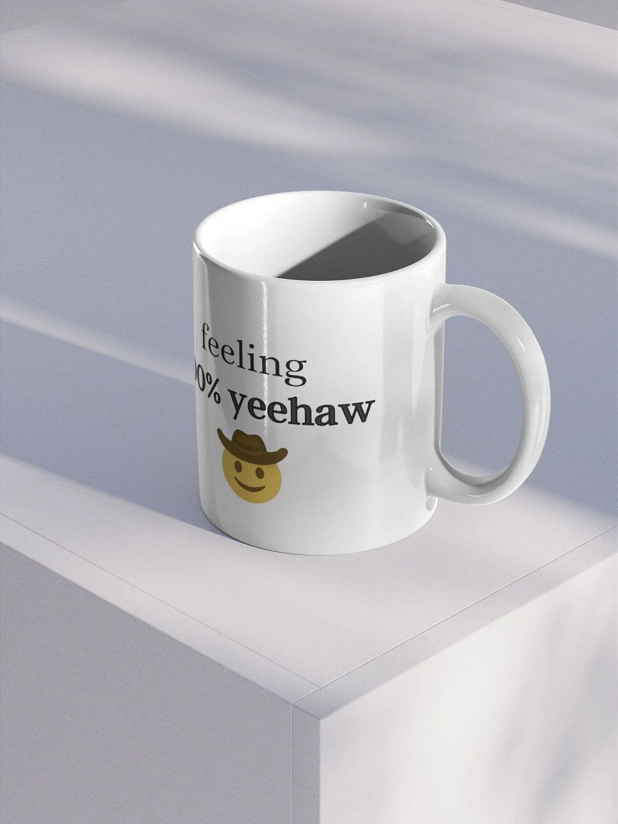 Feeling 100% Yeehaw Mug product image (2)