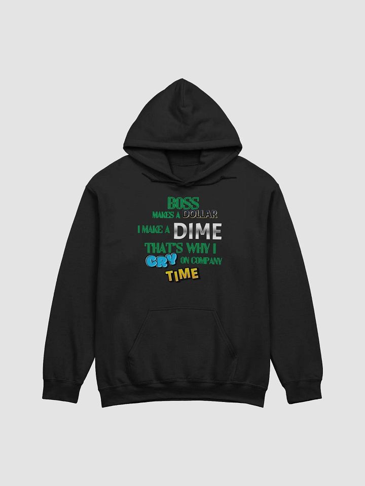 Company Time Hoodie product image (100)