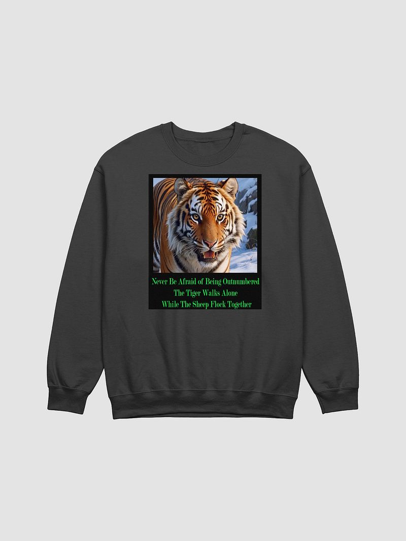 Never Be Afraid Tiger