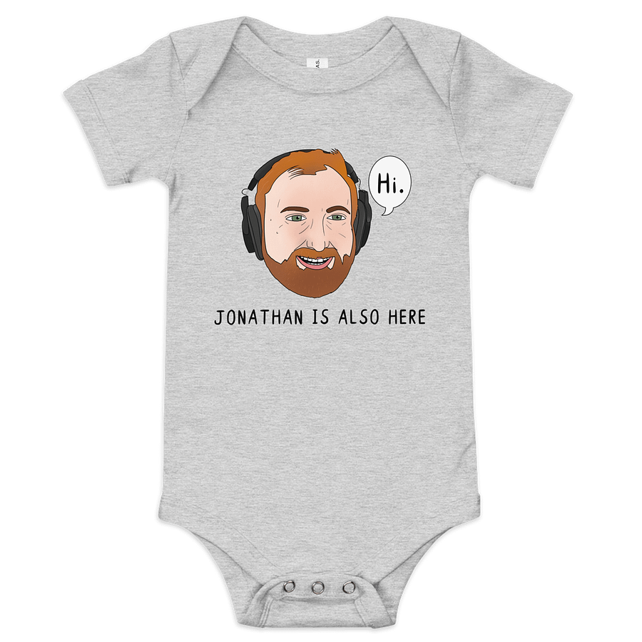 Baby "Jonathan Is Also Here" Onesie product image (1)