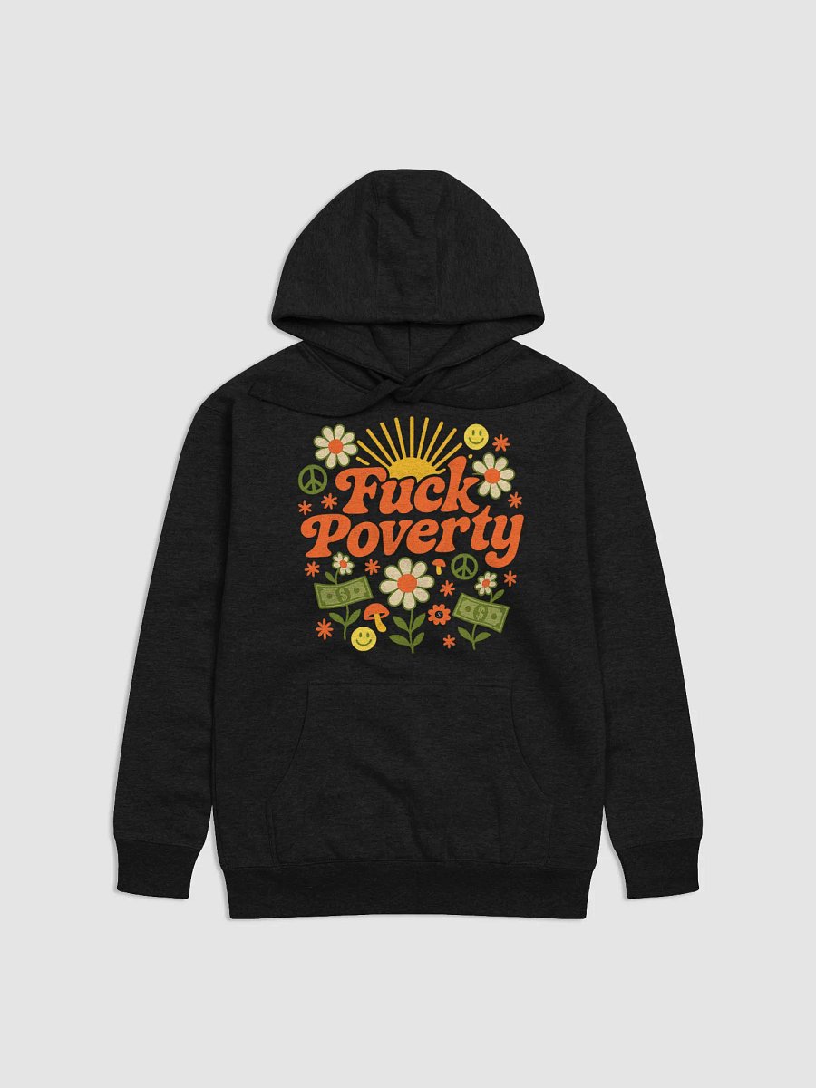 Fuck Poverty Hoodie product image (1)