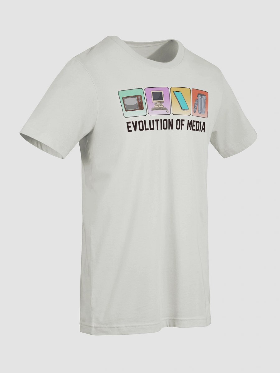 Evolution of Media - Tee product image (25)