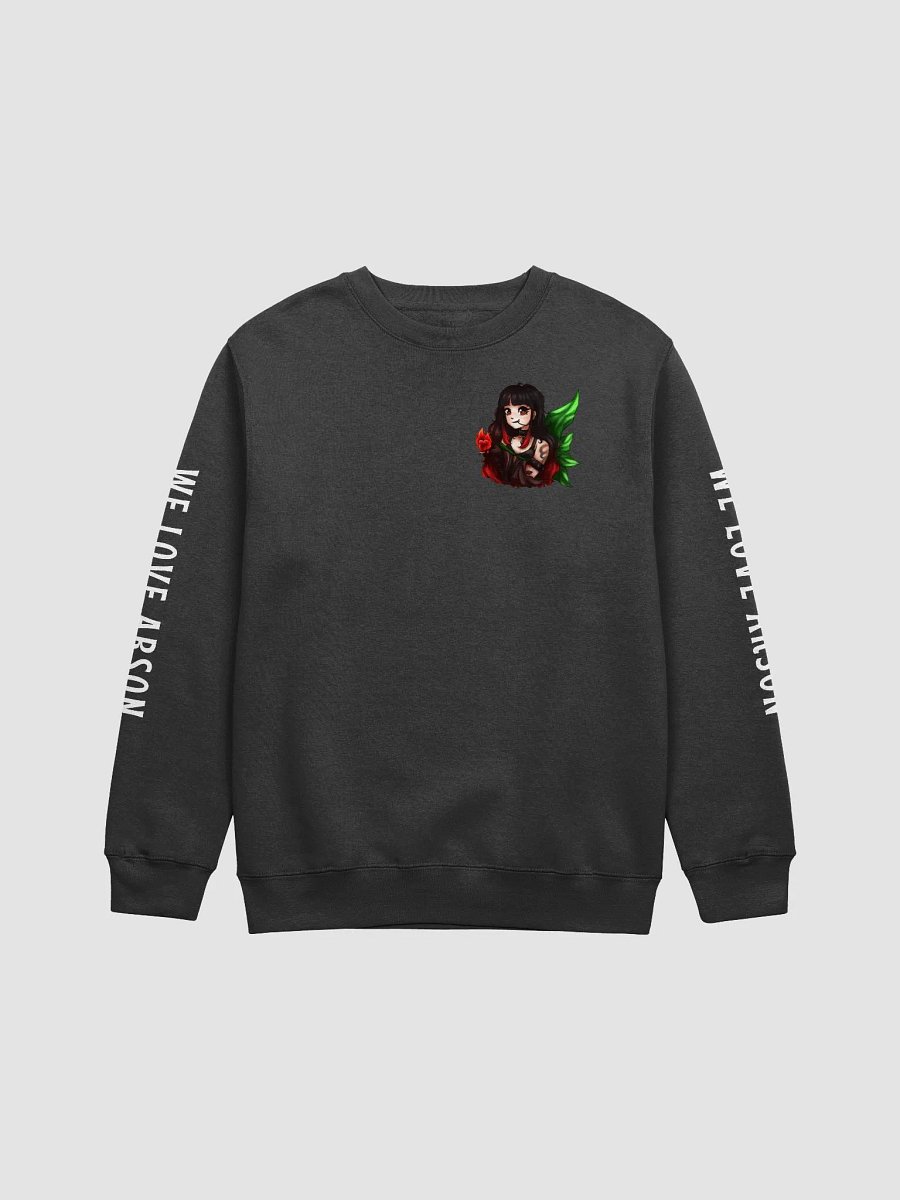 'We love arson' crewneck product image (1)