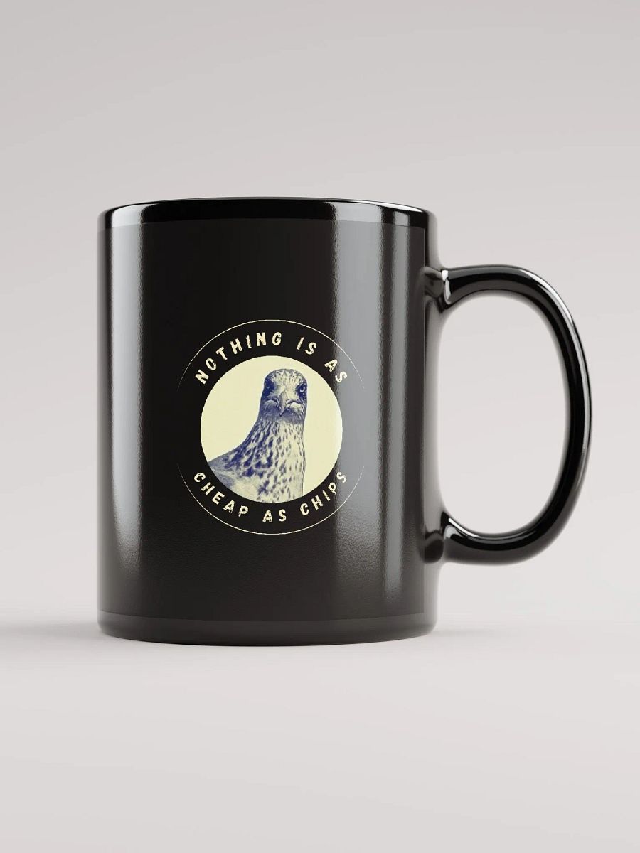 Gavin the Gull - Nothing is as Cheap as Chips Black Glossy Mug product image (1)