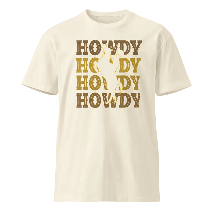 HOWDY Cowboy Premium Tee product image (1)