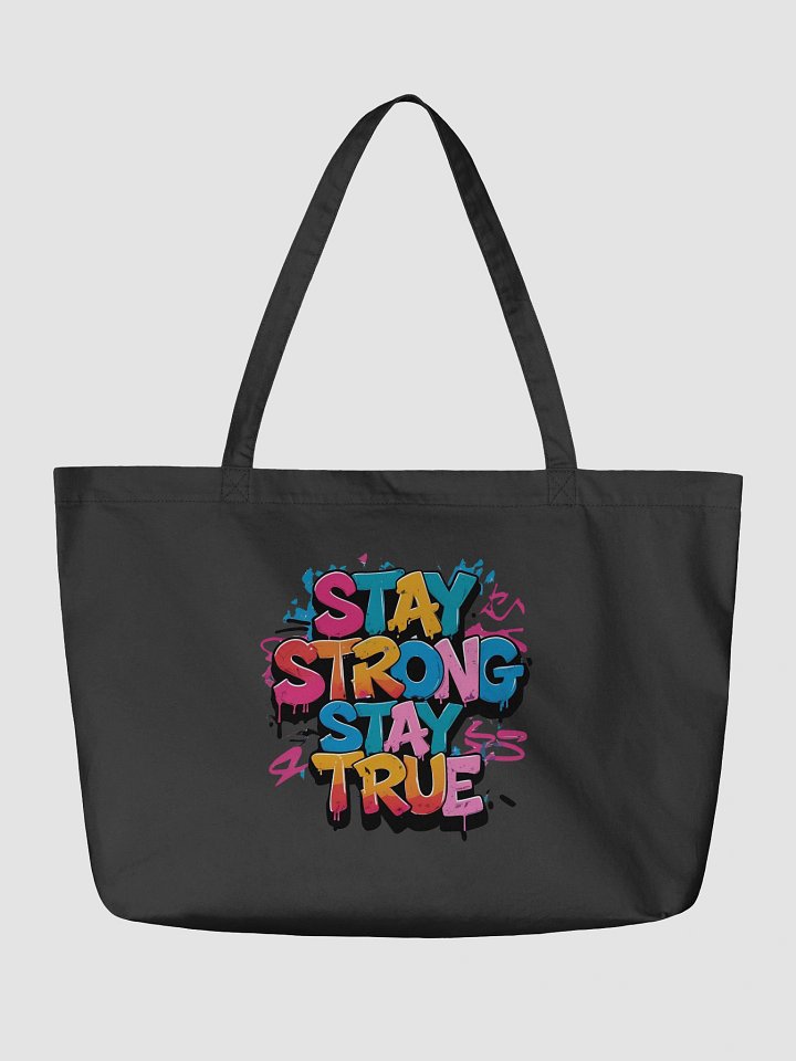 Stay Strong. Stay True Tote - Econscious product image (4)