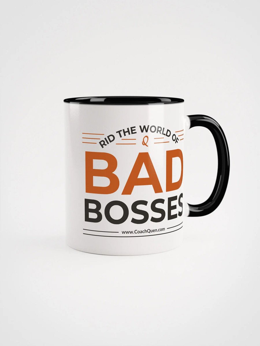 Rid the World of Bad Bosses Mug product image (2)