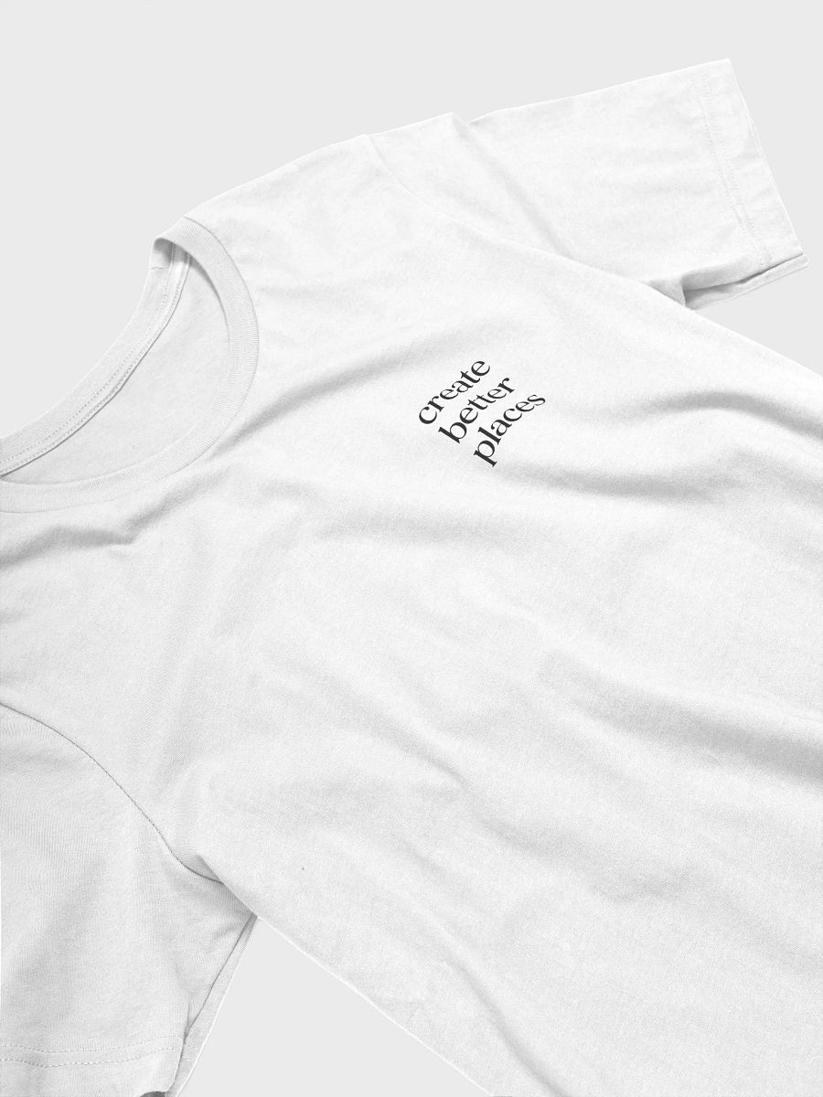 Create Better Places Tee - White product image (3)