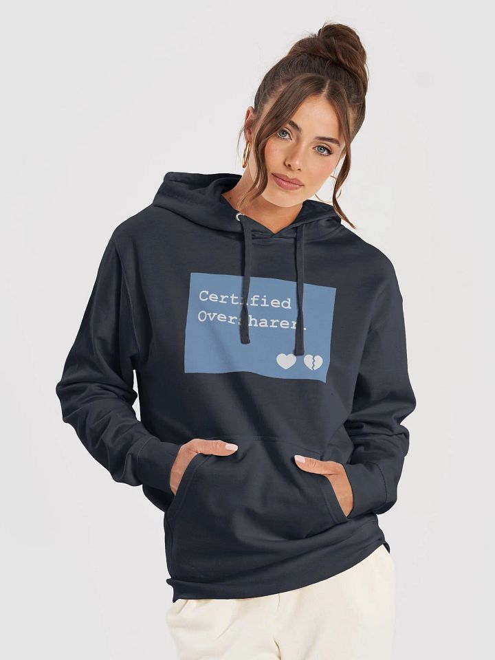 Certified Oversharer Hoodie product image (1)